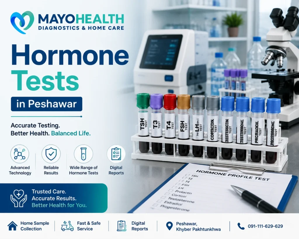Hormone Tests service at Mayo Health Diagnostic Lab & Home Care in Peshawar